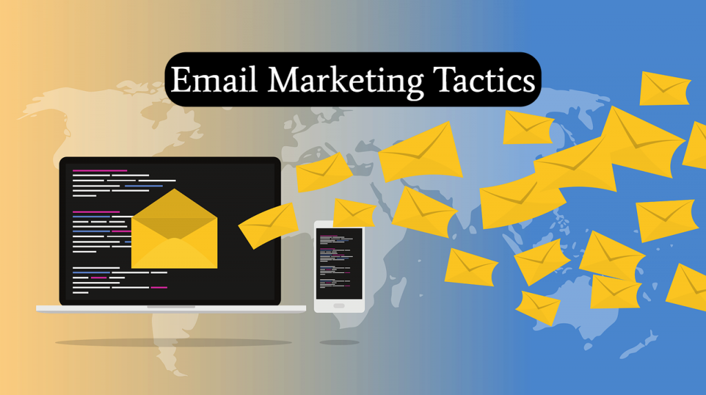 Email Marketing Tactics