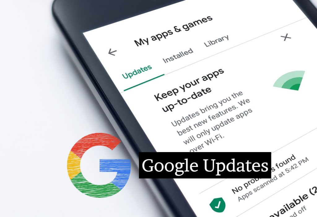 Google Updates