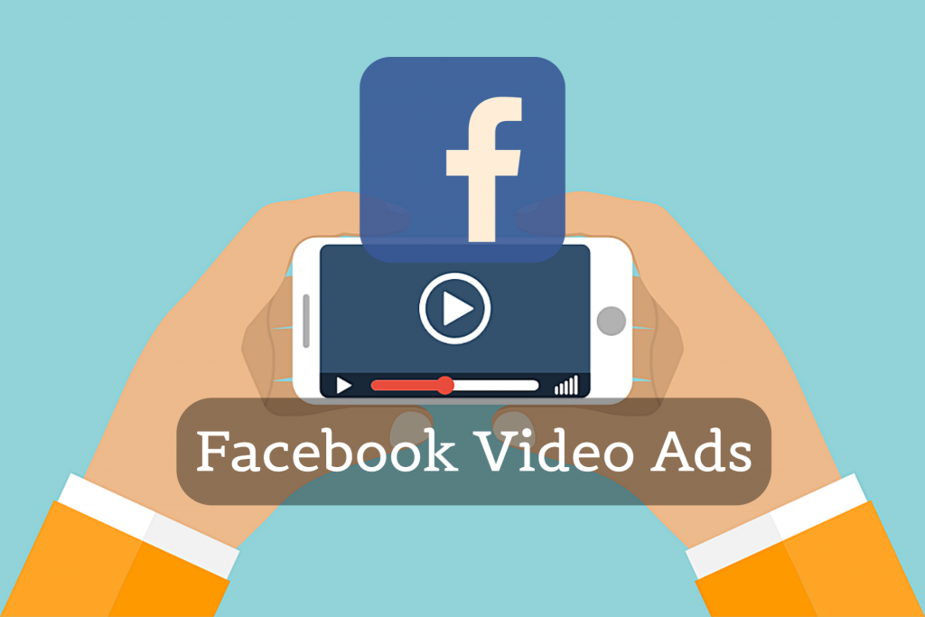 Facebook’s Video Ads